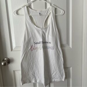 Small Business, Big Dreams White Tank Top